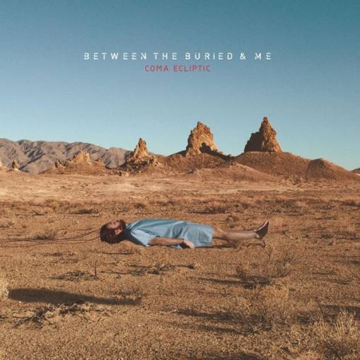 Okładka Between The Buried And Me - Coma Ecliptic