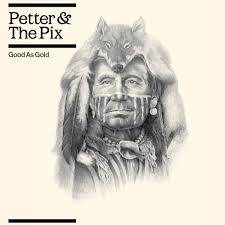 Okładka Petter And The Pix - Good As Gold