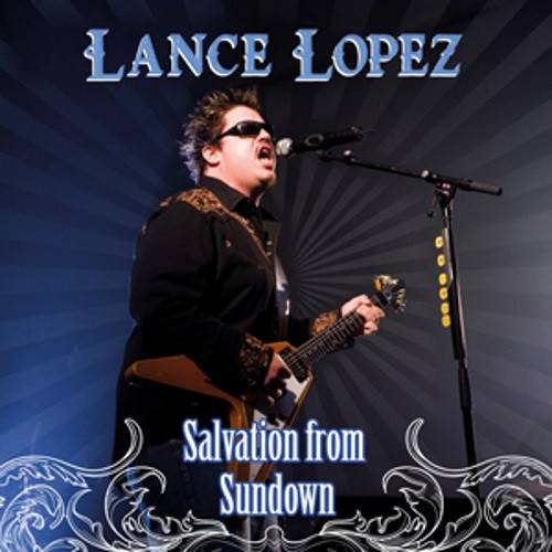 Okładka Lopez, Lance - Salvation From Sundown