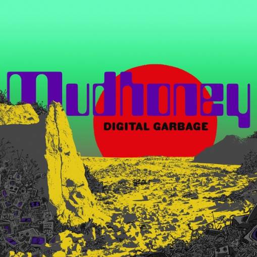 Okładka Mudhoney - Digital Garbage LP