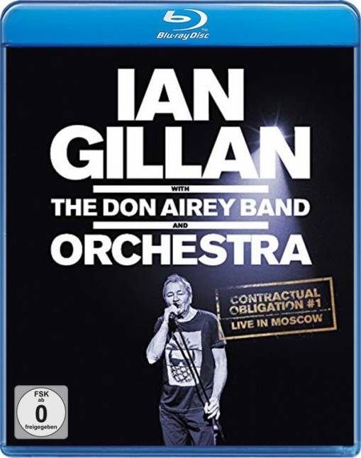 Okładka Ian Gillan with The Don Airey Band and Orchestra - Contractual Obligation Live In Moscow BR