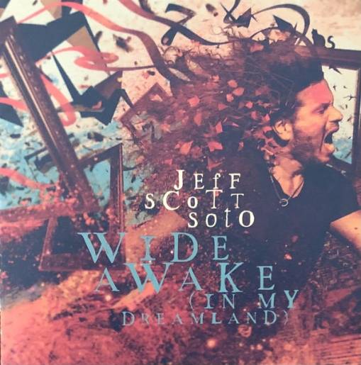 Okładka Soto, Jeff Scott - Wide Awake In My Dreamland