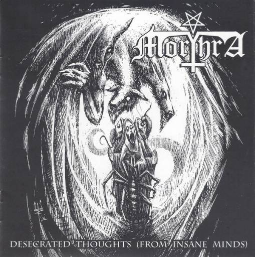 Okładka Morthra - Desecrated Toughts From Insane Minds