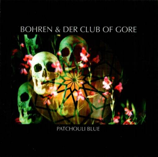 Okładka Bohren & Der Club Of Gore - Patchouli Blue