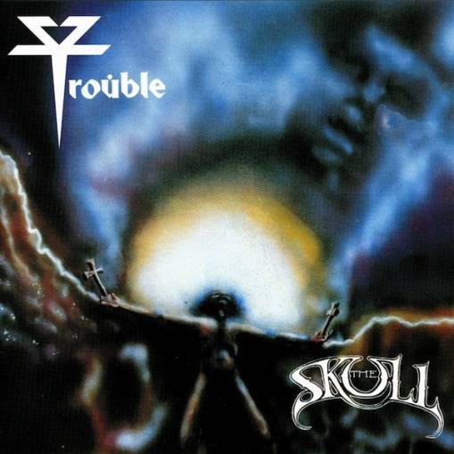 Okładka Trouble - The Skull