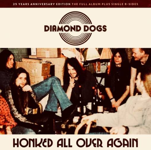 Okładka Diamond Dogs - Honked All Over Again