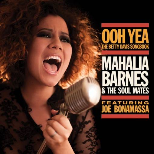 Okładka Mahalia Barnes & The Soul Mates - Ooh Yea The Betty Davis Songbook