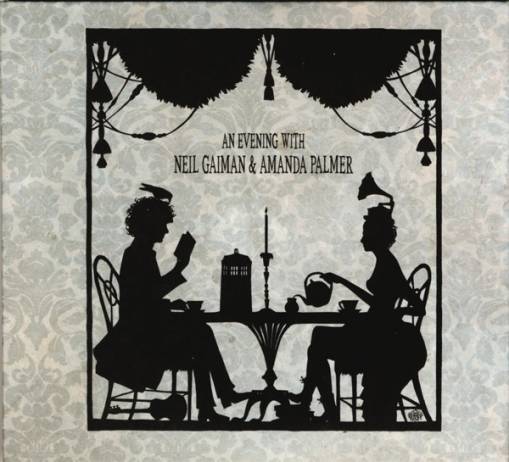 Okładka Neil Gaiman & Amanda Palmer - An Evening With