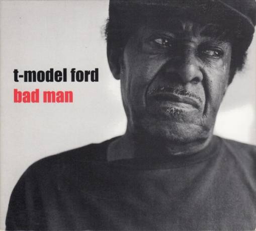 Okładka T-Model Ford - Bad Man