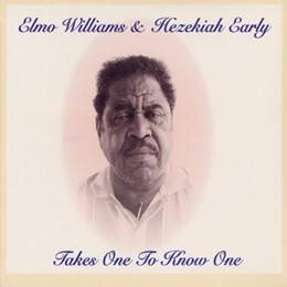 Okładka Elmo Williams & Hezekiah Early - Takes One To Know One Lp