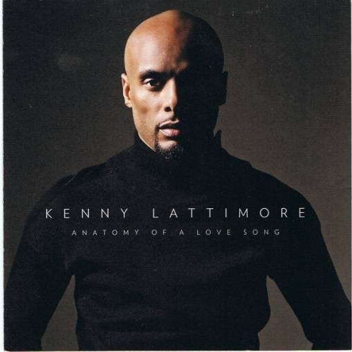 Okładka Kenny Lattimore - Anatomy Of A Love Song