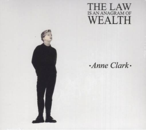 Okładka Anne Clark - The Law Is An Anagram Of Wealth