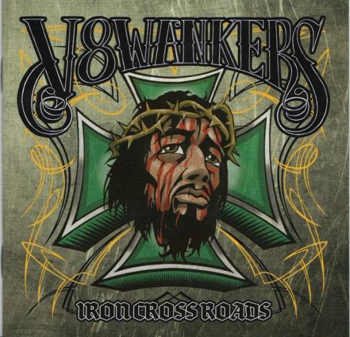 Okładka V8 Wankers - Iron Crossroads