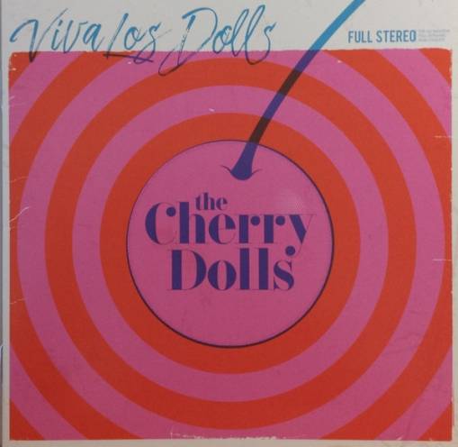 Okładka Cherry Dolls, The - Viva Los Dolls