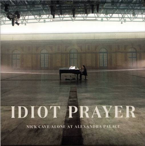 Okładka Nick Cave And The Bad Seeds - Idiot Prayer Nick Cave Alone At Alexandra Palace