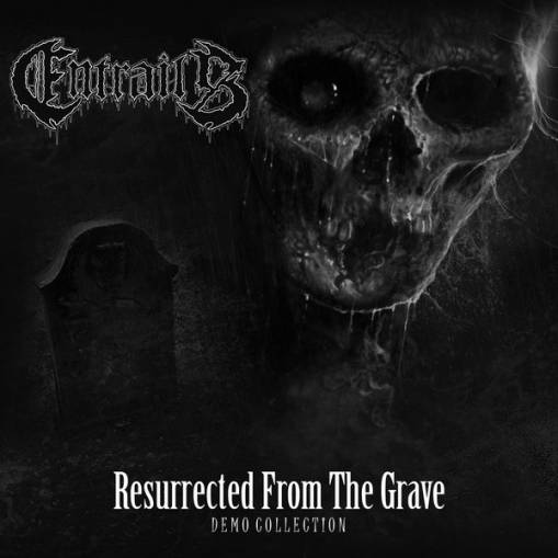 Okładka Entrails - Resurrected From The Grave