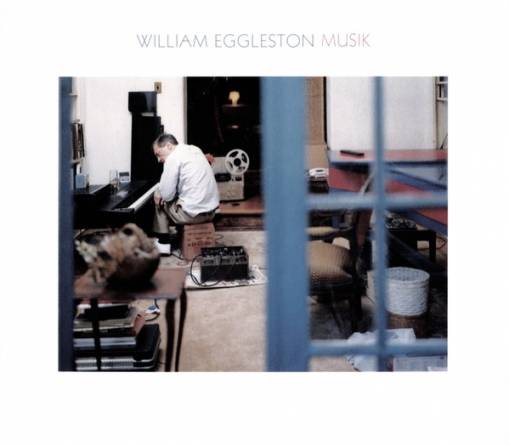 Okładka Eggleston, William - Musik