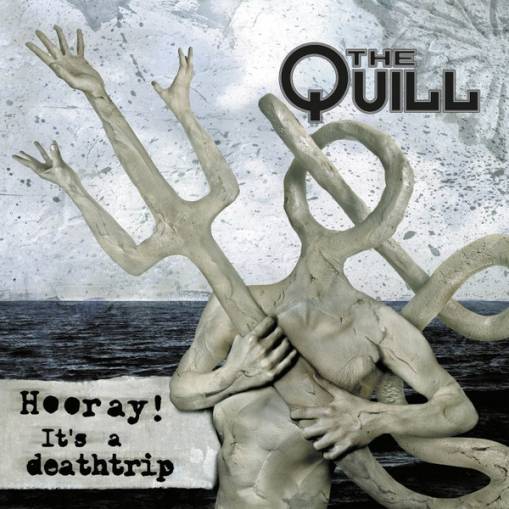 Okładka Quill, The - Hooray It's A Deathtrip