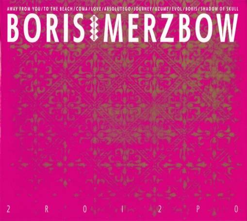 Okładka Boris with Merzbow - 2R0I2P0