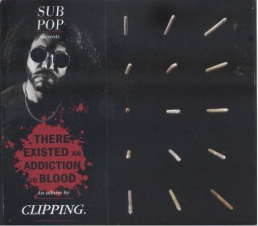 Okładka clipping - There Existed An Addiction To Blood
