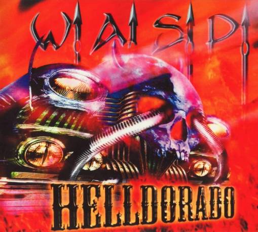 Okładka W.A.S.P. - Helldorado