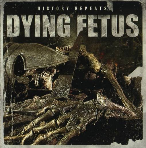 Okładka Dying Fetus - History Repeats