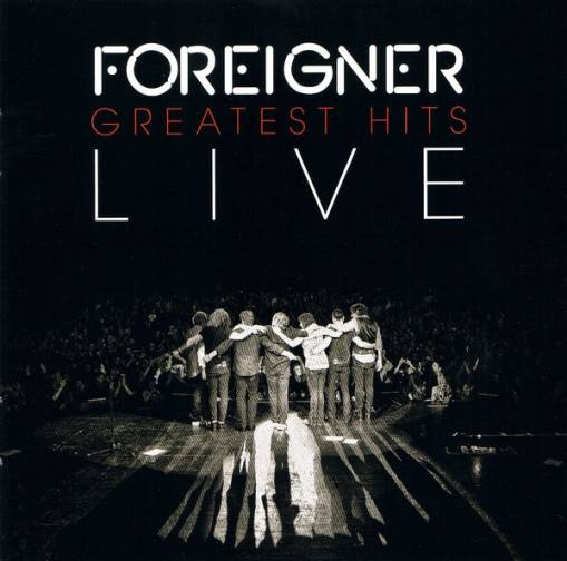 Okładka Foreigner - Greatest Hits Live