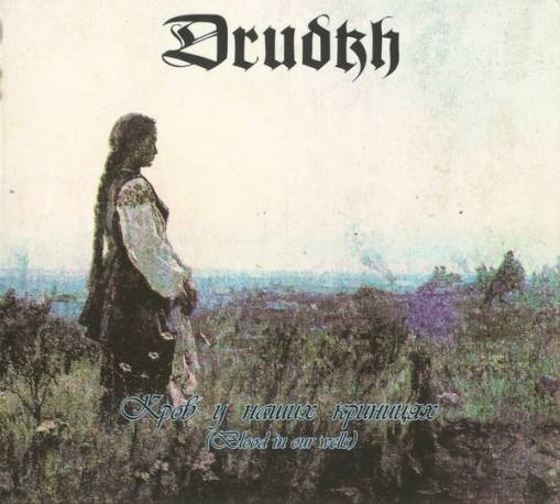 Okładka Drudkh - Blood Is Our Wells