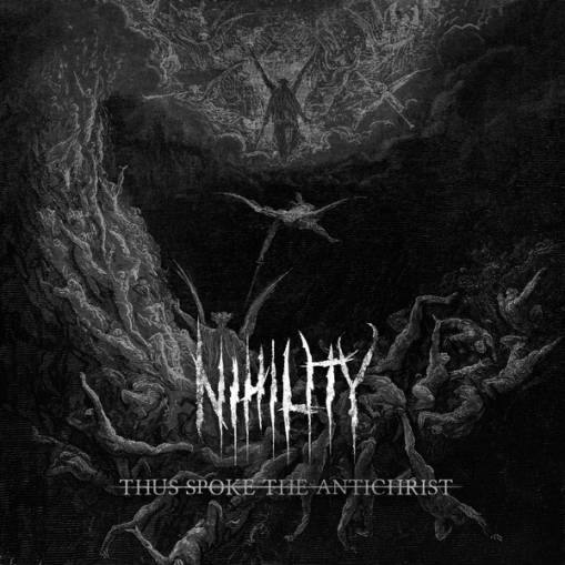 Okładka Nihility - Thus Spoke The Antichrist