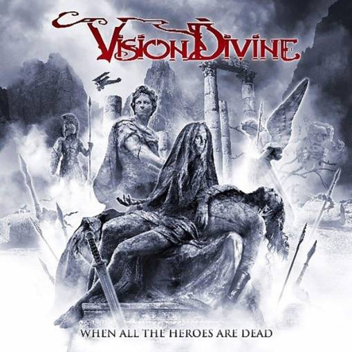 Okładka Vision Divine - When All The Heroes Are Dead