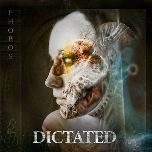 Okładka Dictated - Phobos