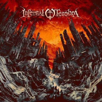 Okładka Infernal Tenebra - As Nations Fall