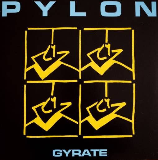 Okładka Pylon - Gyrate LP BLACK