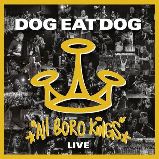 Okładka Dog Eat Dog - All Boro Kings