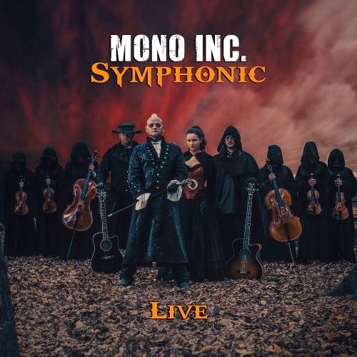 Okładka Mono Inc - Symphonic Live Limited Edition