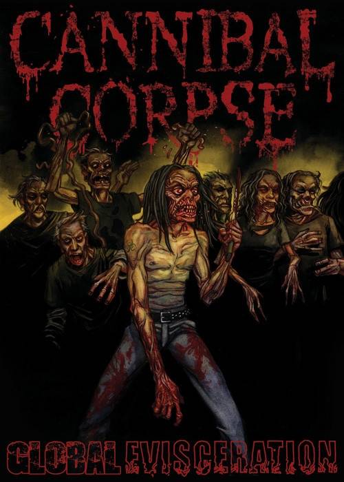 Okładka Cannibal Corpse - Global Evisceration