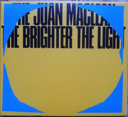 Okładka Juan MacLean, The - The Brighter The Light