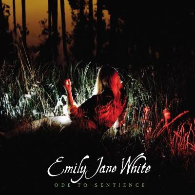 Okładka Emily Jane White - Ode To Sentience