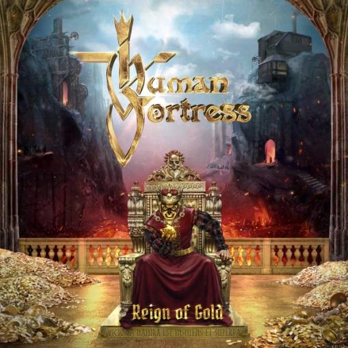 Okładka Human Fortress - Reign Of Gold