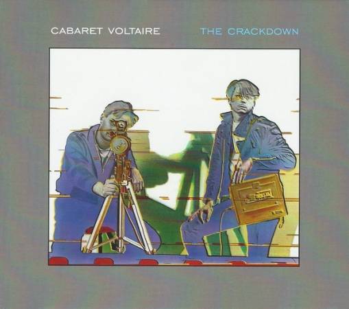 Okładka Cabaret Voltaire - The Crackdown