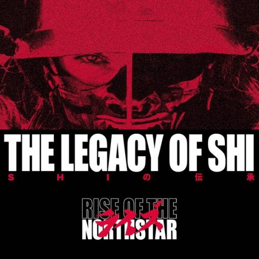 Okładka Rise Of The Northstar - The Legacy Of Shi Limited Edition