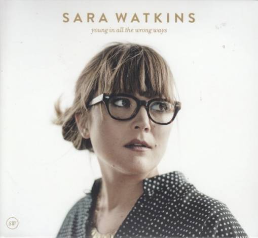 Okładka Watkins, Sara - Young In All The Wrong Ways