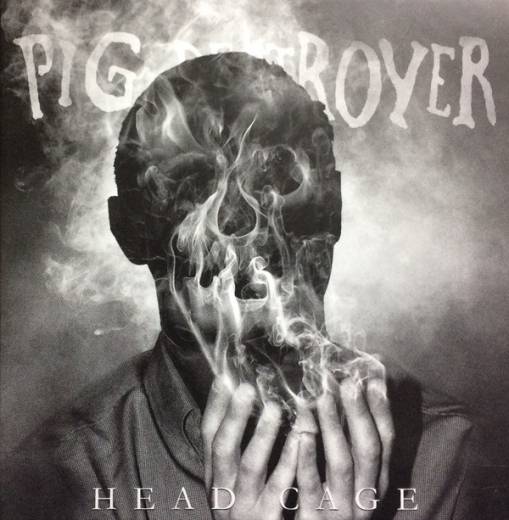 Okładka Pig Destroyer - Head Cage