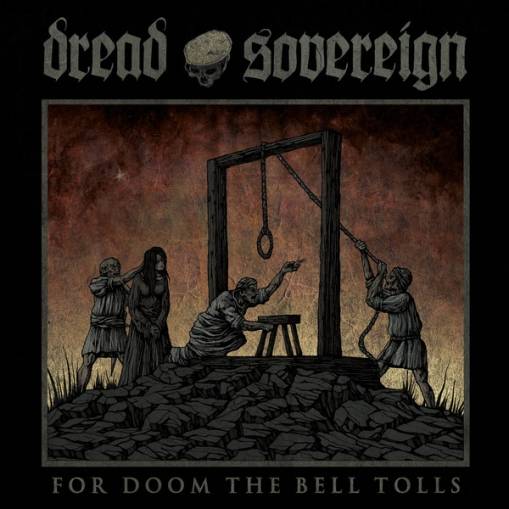 Okładka Dread Sovereign - For Doom The Bell Tolls