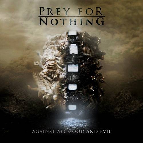 Okładka Prey For Nothing - Against All Good And Evil