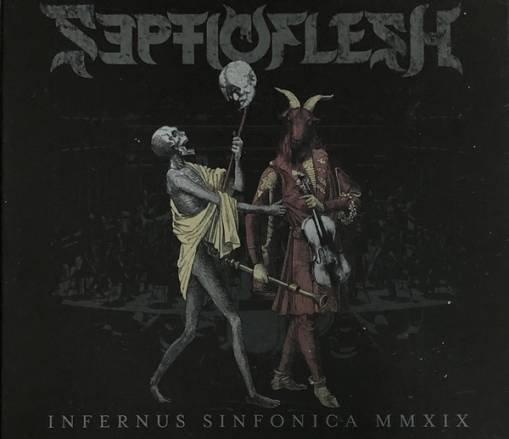 Okładka Septic Flesh - Infernus Sinfonica MMXIX CDDVD