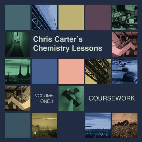 Okładka Carter, Chris - Chemistry Lessons Volume 1.1 Coursework LP