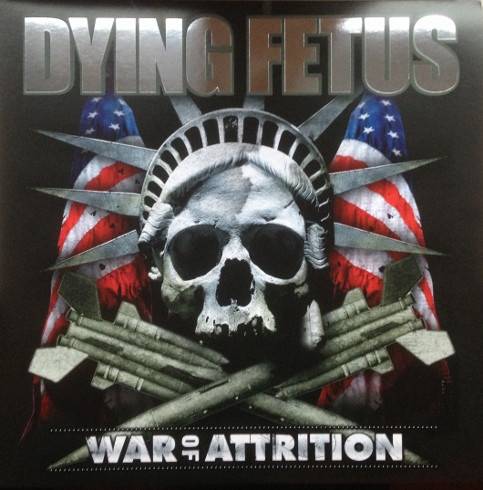 Okładka Dying Fetus - War Of Attrition