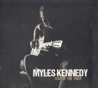 Okładka Myles Kennedy - Year Of The Tiger Limited Edition