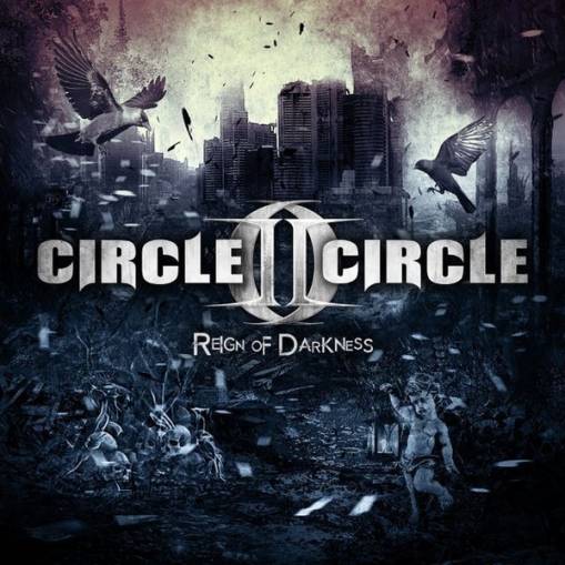 Okładka Circle II Circle - Reign Of Darkness